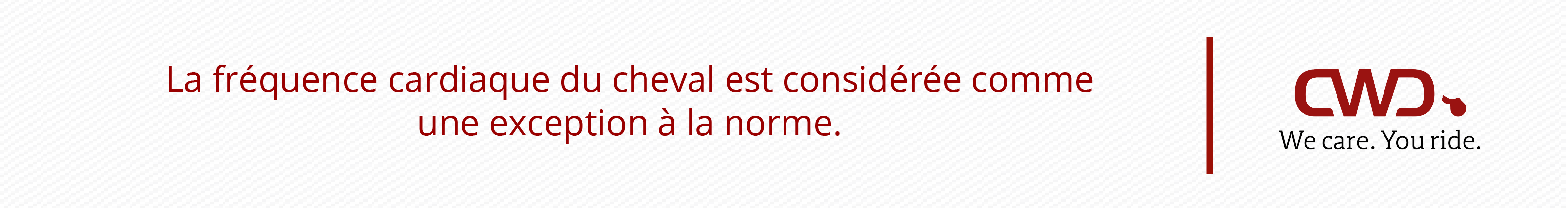 La fréquence cardiaque du cheval est considérée comme une exception à la norme.